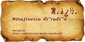 Mihajlovics Árpád névjegykártya